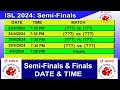ISL 2024 SEMI-FINAL Match Schedule & Time Table | আইএসএল 2023-24