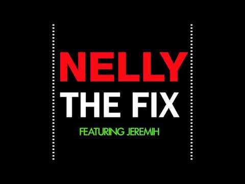 Nelly, Jeremih - The Fix [Clean Audio]