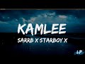 Ho Insta Te Labbe Photo AnArea Search Karke KAMLEE Lyrics Video SARRB Starboy X