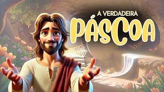 A História da Páscoa