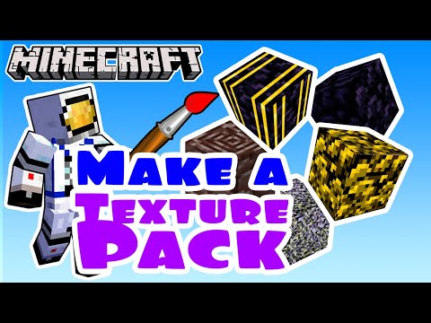 How to Make a Minecraft Custom Texture Pack 1.19