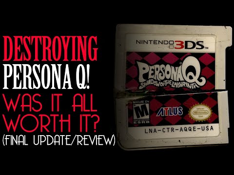Destroying Persona Q Cartridge Part 3! - Was it Worth It? - CameronAllOneWord