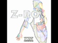 Z-RO: Mirror Mirror on the Wall
