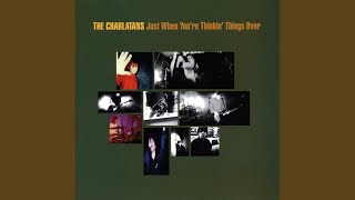 Just When You&#39;re Thinkin&#39; Things Over