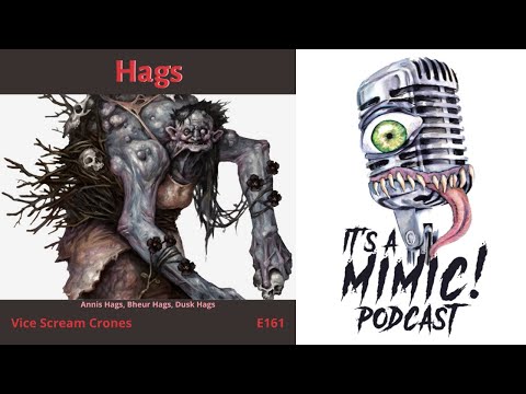 D&D 5e | Podcast | Monsters | Hags | Annis Hag, Bheur Hag, Dusk Hag