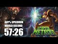 Hyper Metroid Any Speedrun In 57 26 WORLD RECORD