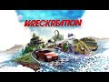 Wreckreation — Announcement