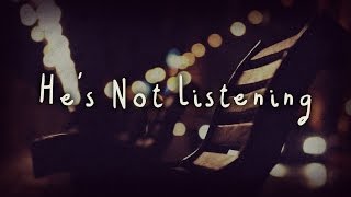 "He's Not Listening" by Adam Ickes | Horror audio fiction