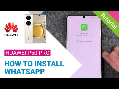 Huawei P50 Pro - How to install WhatsApp • 📱 • 💬 • 🗣 • Tutorial