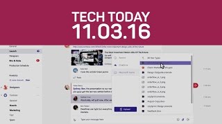 Microsoft rivals Slack, Uber's major app refresh (Tech Today)