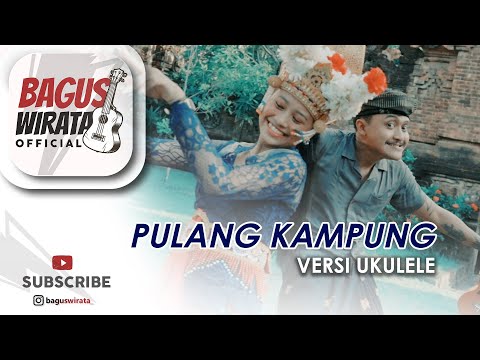 VERSI UKULELE ! PULANG KAMPUNG - PANJI KUNING || COVER BY BAGUS WIRATA