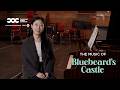 The Music of BLUEBEARD'S CASTLE