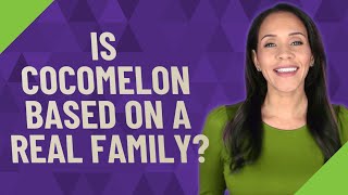 Is Cocomelon based on a real family