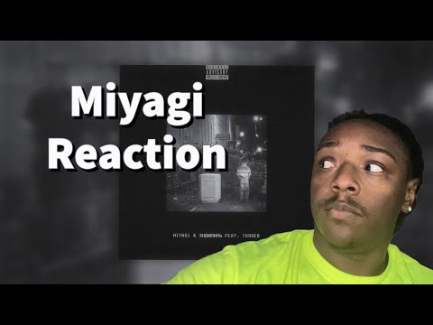 Miyagi & Эндшпиль feat. Truwer - No Reason REACTION !!! YESSSS