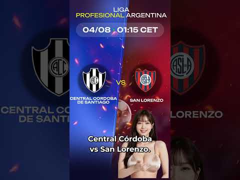 Central Cordoba de Santiago vs San Lorenzo | Previa Liga Profesional Argentina