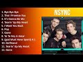 N S Y N C 2023 1 HOUR Playlist Greatest Hits Full Album Best Songs