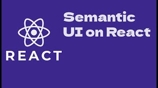 React - Semantic UI Setup, Progress Bar, Button