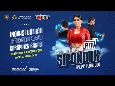 Inovasi Daerah SIPONDUK (Sistem Pelaporan Online Penduduk)
