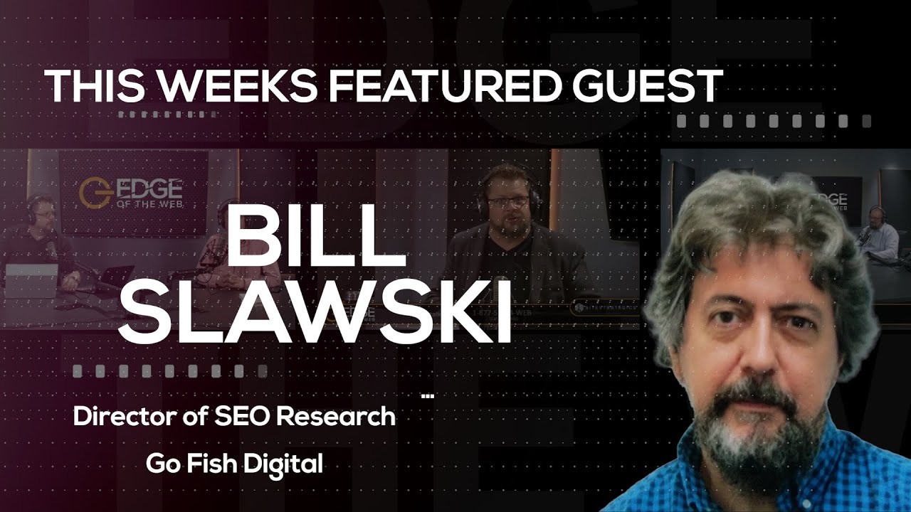 Search Ontology & Language Models with Bill Slawski