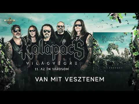 Kalapács - Az én városom (hivatalos szöveges videó / official lyric video)