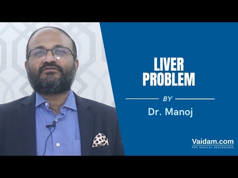 Liver Problem | Best Explained By Dr. Manoj From Fortis Hospital, Bangalore