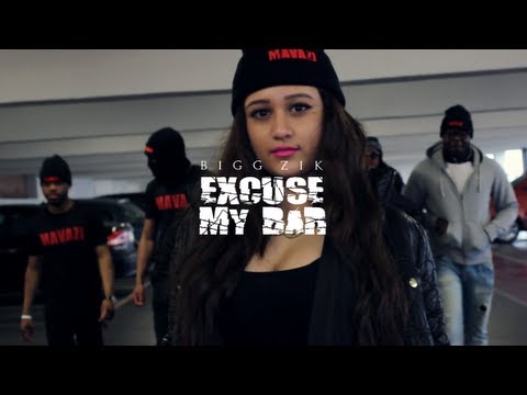 Bigg Zik - Excuse My Bar [Net Video]