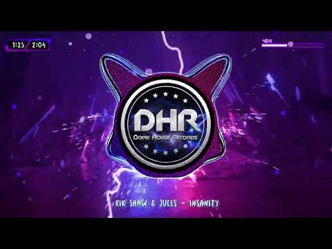 Rik Shaw & Jules - Insanity - DHR