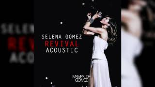 Selena Gomez - Rise (acoustic)