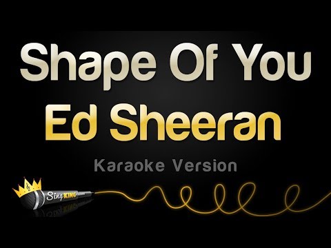 Ed Sheeran - Shape Of You (Karaoke Version)