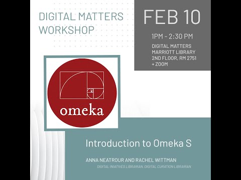 Workshop - "Introduction to Omeka S"
