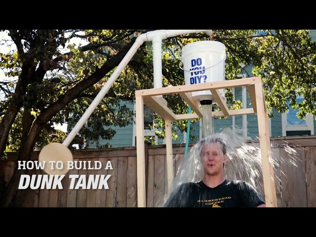 How To Build a DIY Dunk Tank