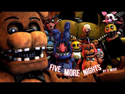 [FNAF/SFM] "Five More Nights" by JT Music