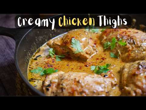 Easy One-Skillet Creamy Chicken Thighs – 30 Minute Weeknight Dinner Recipe
