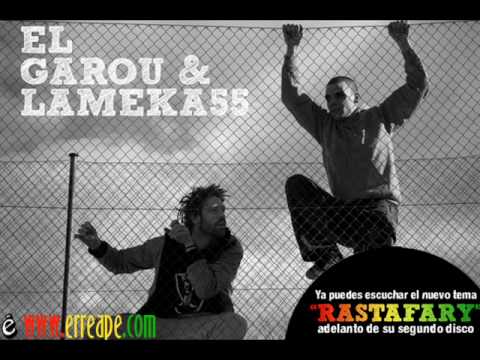 El Garou y La Meka55 - Rastafary [Adelanto de su segundo disco] erreape.com
