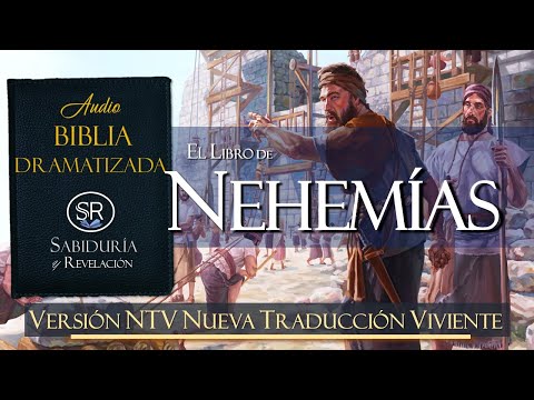EL LIBRO DE NEHEMIAS 📖✅ EXCELENTE AUDIO BIBLIA NTV DRAMATIZADA NUEVA TRADUCCION VIVIENTE