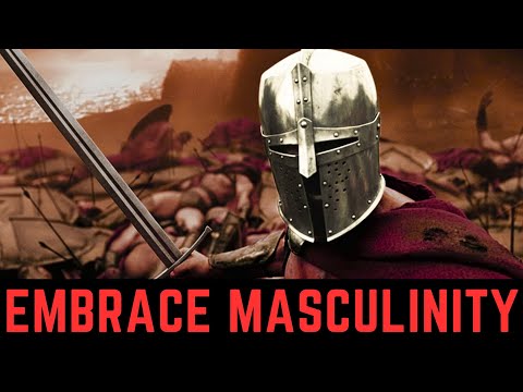 Embrace Masculinity | Christian