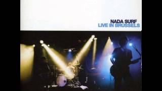 Nada Surf - &quot;Stalemate&quot; (Live in Brussels - Audio)
