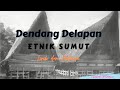 Lirik Lagu Batak Dan Artinya Dendang Delapan Etnik Sumut Lagu Batak Populer