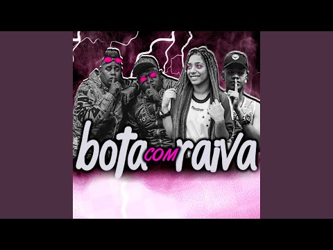 Bota Com Raiva