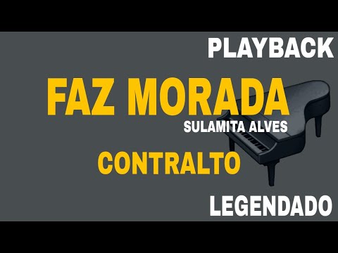 Faz Morada ( 🎤 PLAYBACK CONTRALTO ) Sulamita Alves
