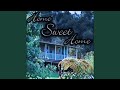 Home Sweet Home