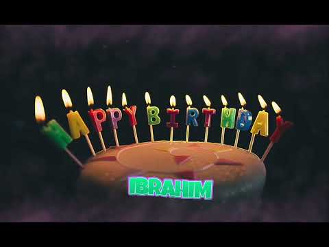 Happy Birthday IBRAHIM song. Happy birthday song with names