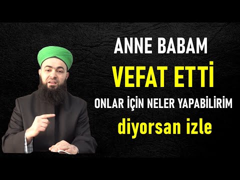 ANNE BABAM VEFAT ETTİ ONLAR İÇİN NELER YAPABİLİRİM DİYORSAN İZLE ! Celil Tokmak Hoca