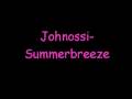 Johnossi- Summerbreeze