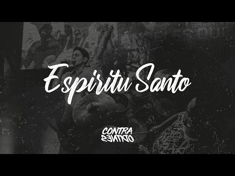 Contra Sentido - Espíritu Santo (Video Lyrics Oficial)