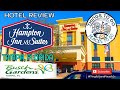Our Visit To A HAMPTON INN AND SUITES HOTEL And It S Opposite BUSCH GARDENS In Tampa Florida