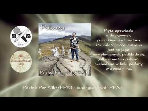 Pasteż Per Nikt (PPN) - Energia (prod. PPN)