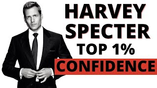 How To Be Confident: Harvey Specter Style (5 Steps)