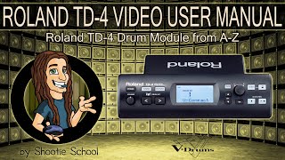 Video thumbnail for Roland TD-4 Video User Manual by Shootie School