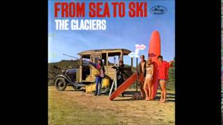 The Glaciers – Holiday Hill